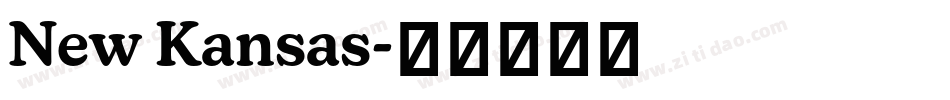 New Kansas字体转换